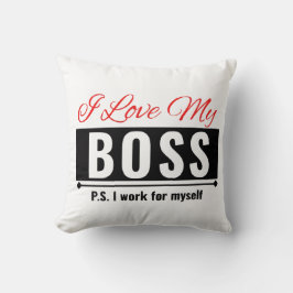 Ik hou van mijn baas kussen