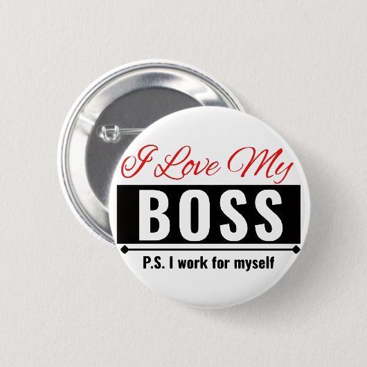 Ik hou van mijn baas ronde button 5,7 cm (Voorkant /achterkant)