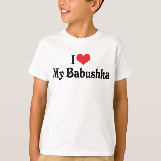 Ik hou van mijn babushka t-shirt (Voorkant)