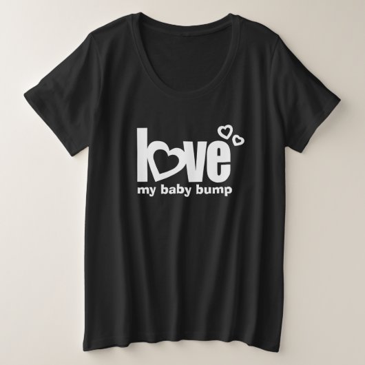 Ik hou van mijn baby bult, wit uit het moederschap grote maat t-shirt (Design voorkant)