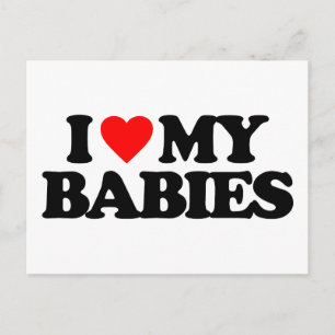 IK HOU VAN MIJN BABY'S BRIEFKAART