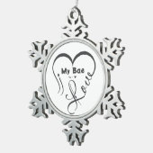 Ik hou van mijn Bae • Jij = ♥ Tin Sneeuwvlok Ornament (Rechts)