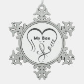 Ik hou van mijn Bae • Jij = ♥ Tin Sneeuwvlok Ornament (Voorkant)