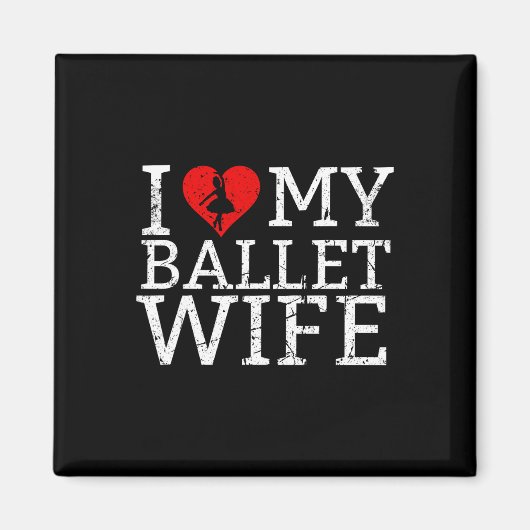 Ik hou van mijn balletdanseres magneet (Voorkant)