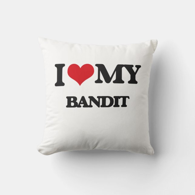 Ik hou van mijn Bandit Kussen (Voorkant)