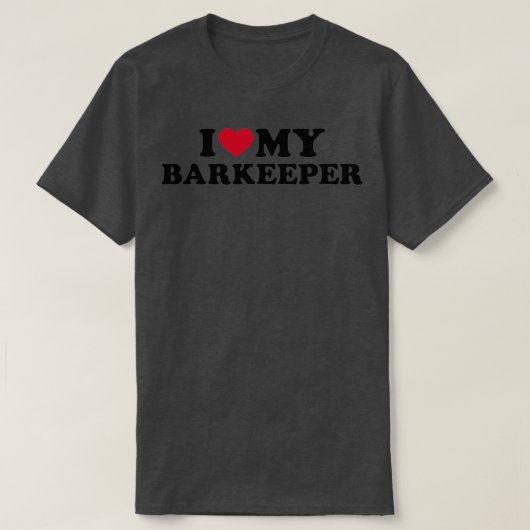 Ik hou van mijn Barkeeper T-shirt (Design voorkant)