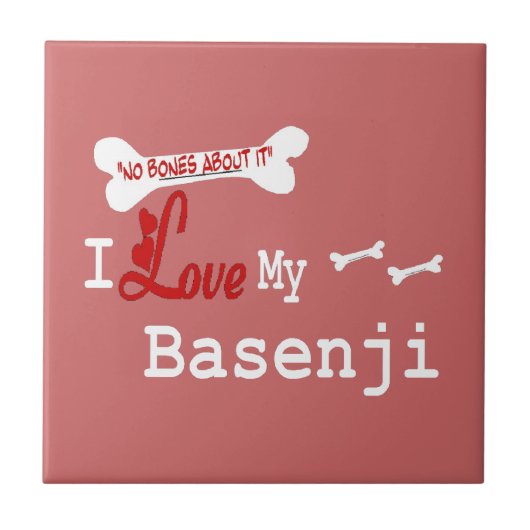 Ik hou van mijn Basenji Tegeltje (Voorkant)