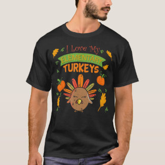 Ik hou van mijn basisonderwijs kalkoenen leraar op t-shirt