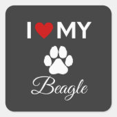 Ik hou van mijn Beagle hond aangepaste tekst Vierkante Sticker (Voorkant)