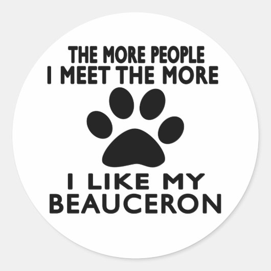 Ik hou van mijn Beauceron. Ronde Sticker (Voorkant)