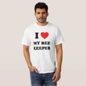 Ik hou van Mijn Bee Keeper T-shirt (Voorkant volledig)
