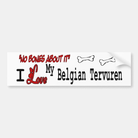 Ik hou van mijn Belgische Tervuren Bumpersticker (Voorkant)