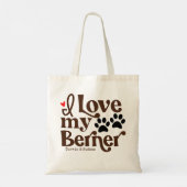 Ik hou van mijn Berner Berner Sennenhond Eigen Naa Tote Bag (Achterkant)