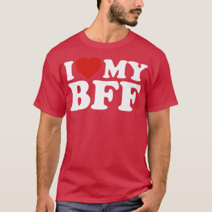 Ik hou van mijn beste vriend BFF Bestie T-shirt
