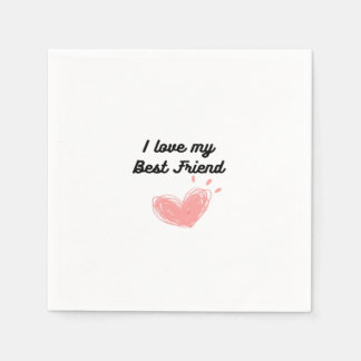 Ik hou van mijn beste vriend klassieker servet