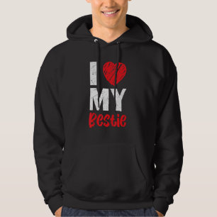 Ik hou van mijn beste vriendin, vriendschap, bf hoodie