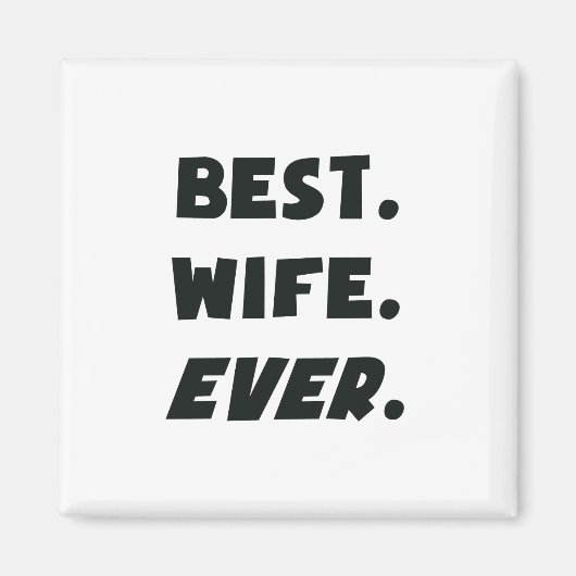 Ik hou van mijn beste vrouw ooit magneet (Voorkant)