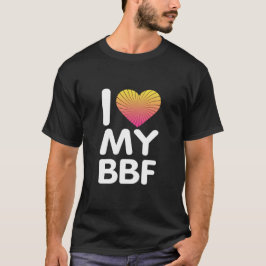 Ik hou van mijn BFF T-shirt