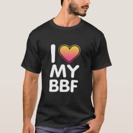 Ik hou van mijn BFF T-shirt