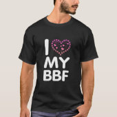 Ik hou van mijn BFF T-shirt (Voorkant)