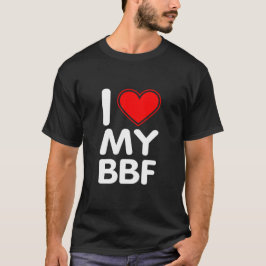 Ik hou van mijn BFF T-shirt