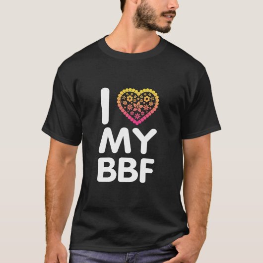 Ik hou van mijn BFF T-shirt (Voorkant)