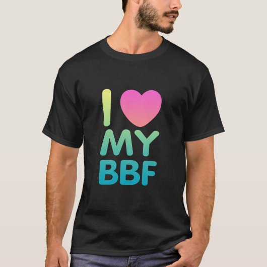 Ik hou van mijn BFF T-shirt (Voorkant)