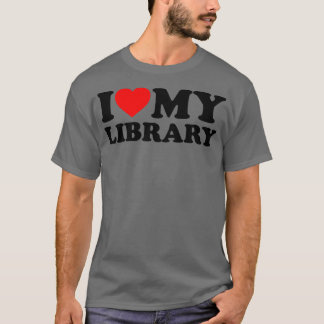 Ik hou van mijn bibliotheekhart voor boekenlezers  t-shirt