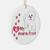 Ik hou van mijn Bichon Frise! Keramisch Ornament (Rechts)
