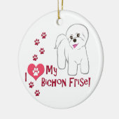 Ik hou van mijn Bichon Frise! Keramisch Ornament (Links)