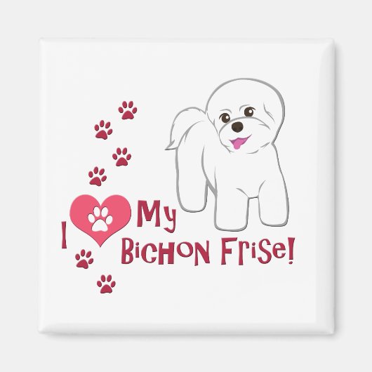 Ik hou van mijn Bichon Frise! Magneet (Voorkant)