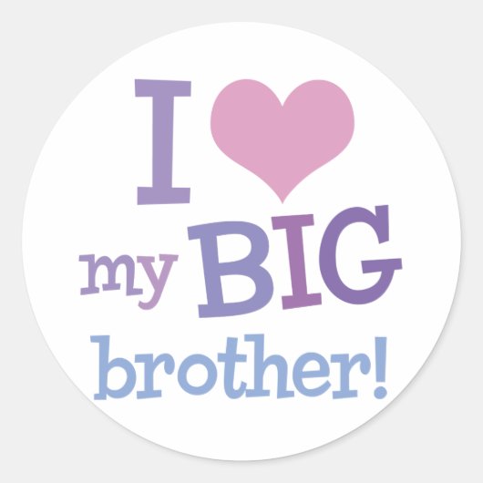 Ik hou van mijn Big Brother Ronde Sticker (Voorkant)