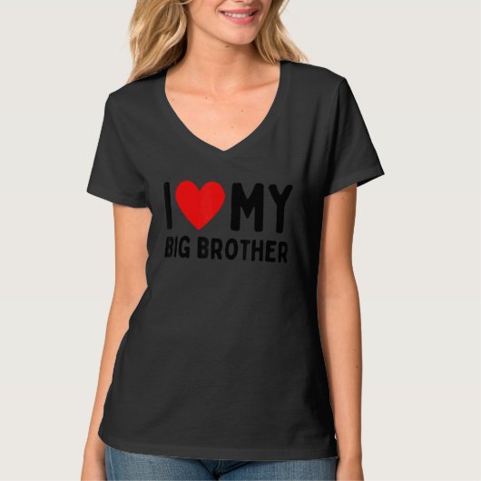 Ik hou van mijn Big Brother T-shirt (Voorkant)
