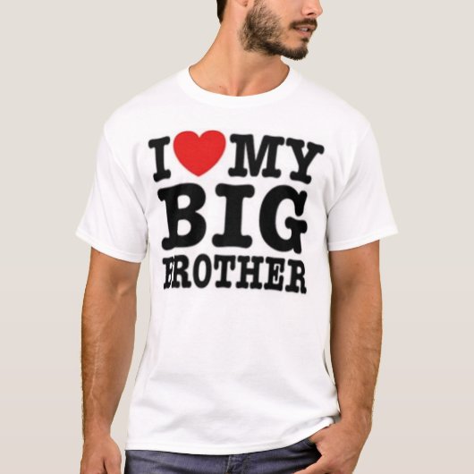 Ik hou van mijn Big Brother T-shirt (Voorkant)