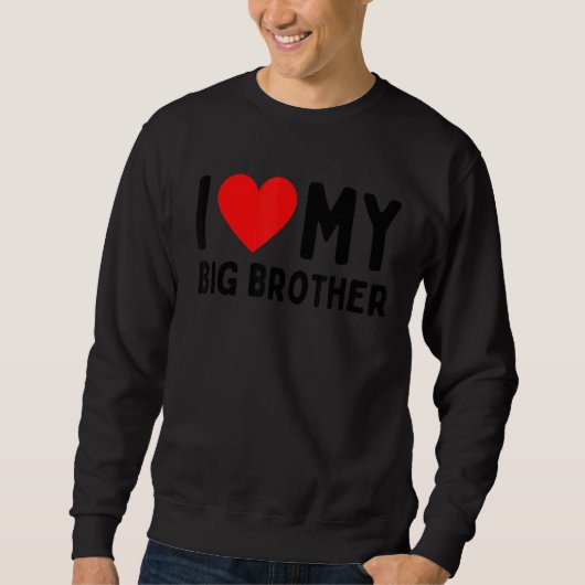 Ik hou van mijn Big Brother Trui (Voorkant)