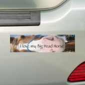 Ik hou van mijn Big Head Horse. Bumpersticker (Op auto)