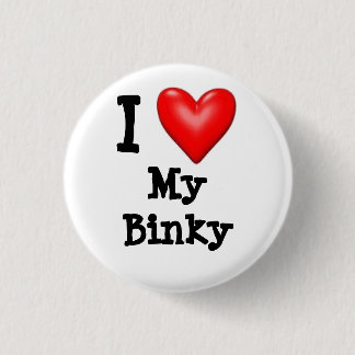 Ik hou van mijn Binky Ronde Button 3,2 Cm