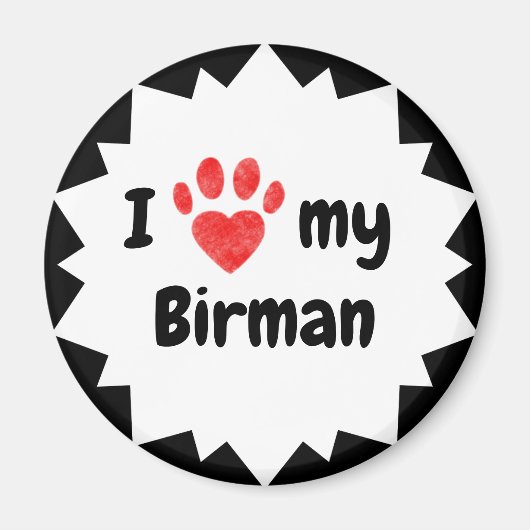 Ik hou van mijn Birmankat Magneet (Voorkant)