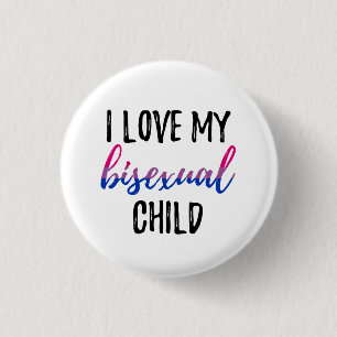 Ik hou van mijn biseksueel kind ronde button 3,2 cm
