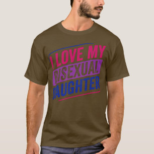 Ik hou van mijn biseksuele dochter Bi Pride LGBT T-shirt