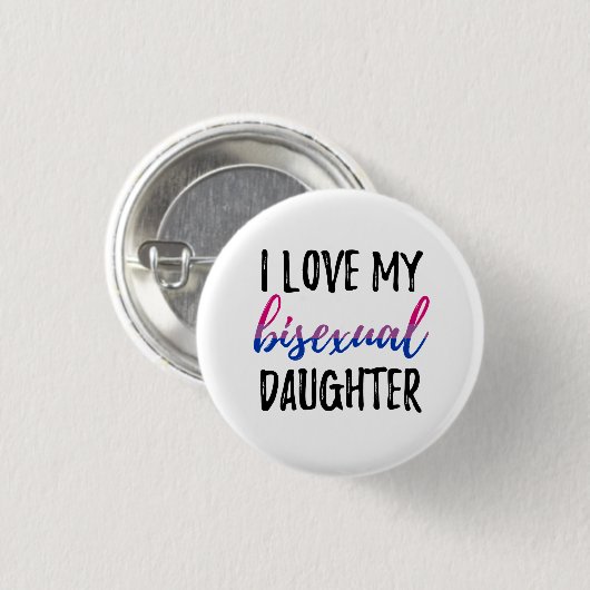 Ik hou van mijn biseksuele dochter ronde button 3,2 cm (Voorkant /achterkant)