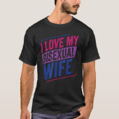 Ik hou van mijn biseksuele vrouw Bi Pride Bisexual T-shirt (Voorkant)