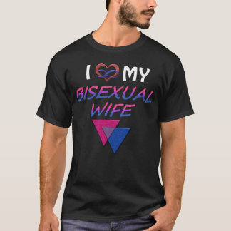 Ik hou van mijn biseksuele vrouw t-shirt