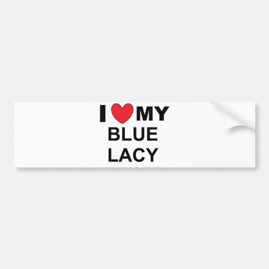 ik hou van mijn blauwe lacy bumpersticker (Voorkant)
