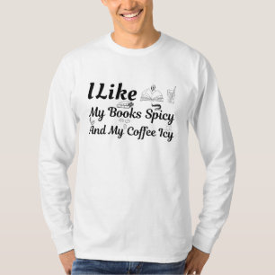 Ik hou van mijn boeken en m'n koffiehuis t-shirt