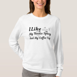 Ik hou van mijn boeken en m'n koffiehuis t-shirt