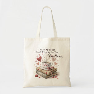 Ik hou van mijn boeken Hoe ik van mijn koffie hou  Tote Bag