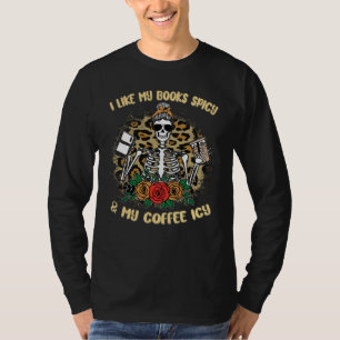 Ik Hou Van Mijn Boeken Pittig En Mijn Koffie Ijs K T-shirt