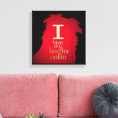 IK HOU VAN MIJN BORDER COLLIE CANVAS AFDRUK (Insitu (Woonkamer))