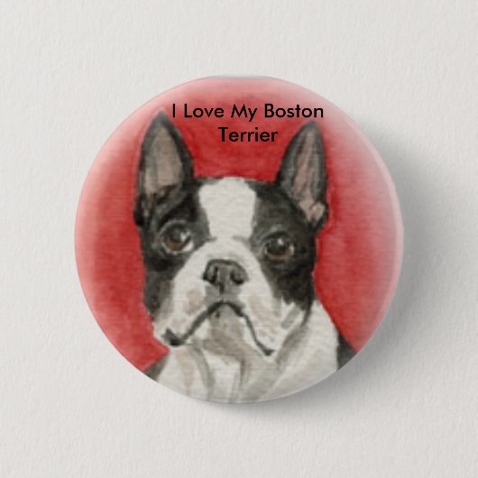 " Ik hou van mijn Boston Terrier"Dog Art Button (Voorkant)